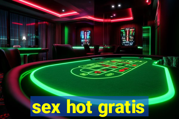 sex hot gratis